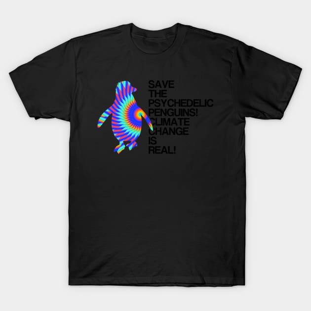 Psychedelic Penguins | Global Warming & Climate Change T-Shirt by MeatMan